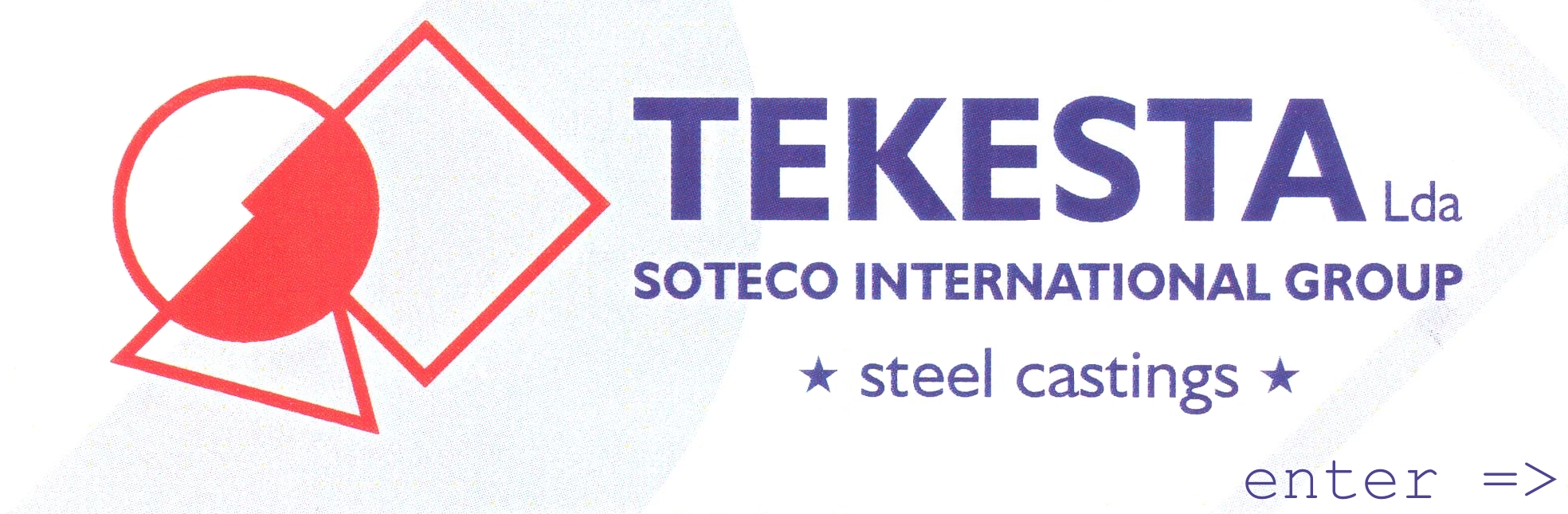 Go to web site of Tekesta Lda 